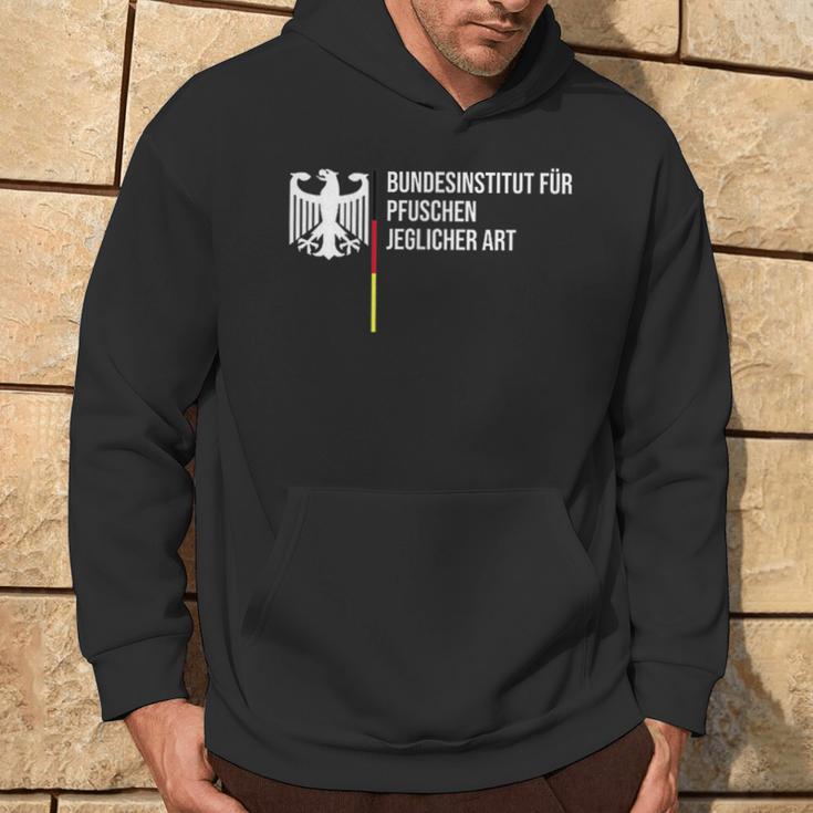 German Federal Institute For Pfuschen Of Any Kind Black Hoodie Lebensstil