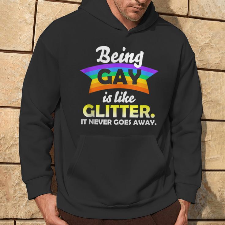 Lgbtq Being Gay Is Like Glitter It Never Goes Away Hoodie Lifestyle