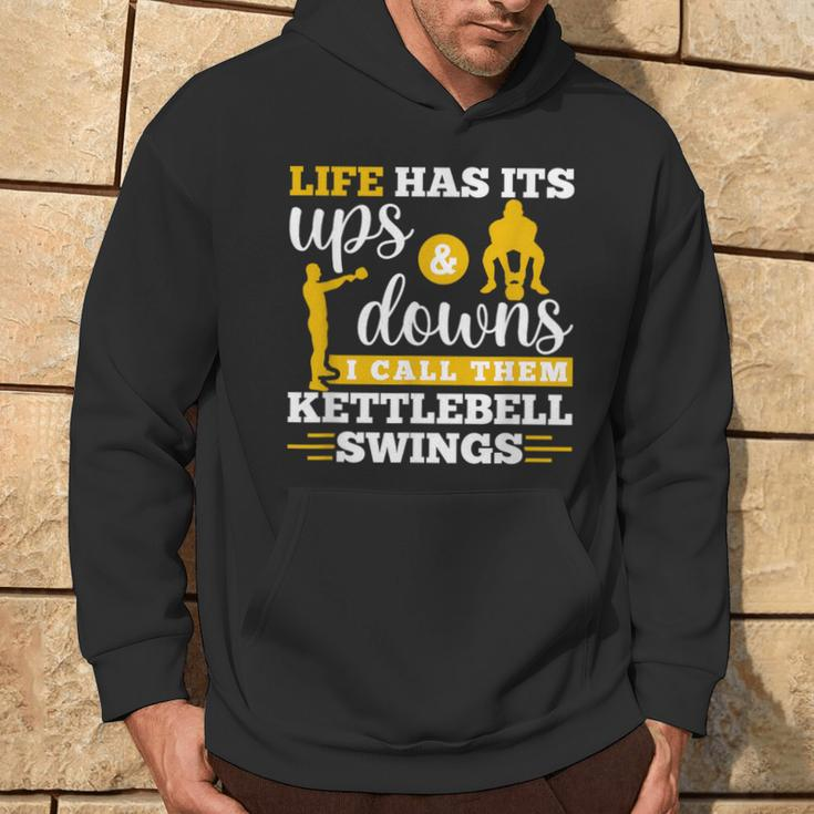 Life Has Its Ups And Downs Workout Kettle Bell Hoodie Lifestyle