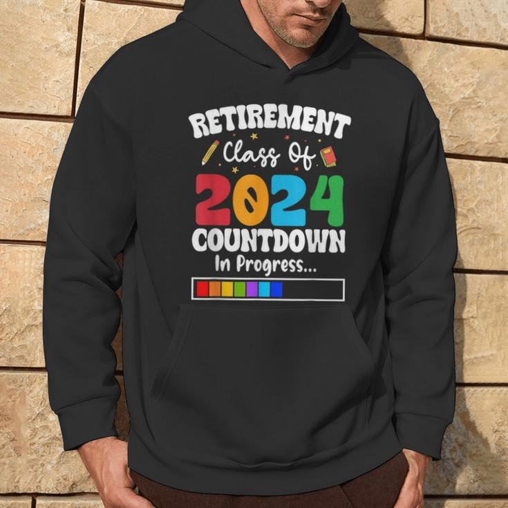 Retirement Class Of 2024 Countdown In Progress Teacher Hoodie Lifestyle