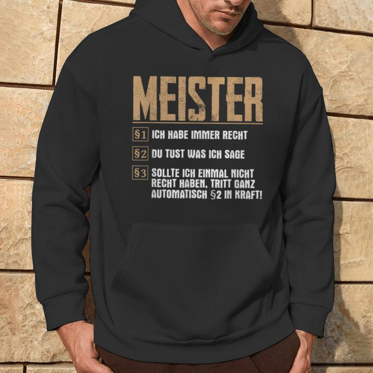 Saying For Meister Rules Meistertestung Craft Hoodie Lebensstil