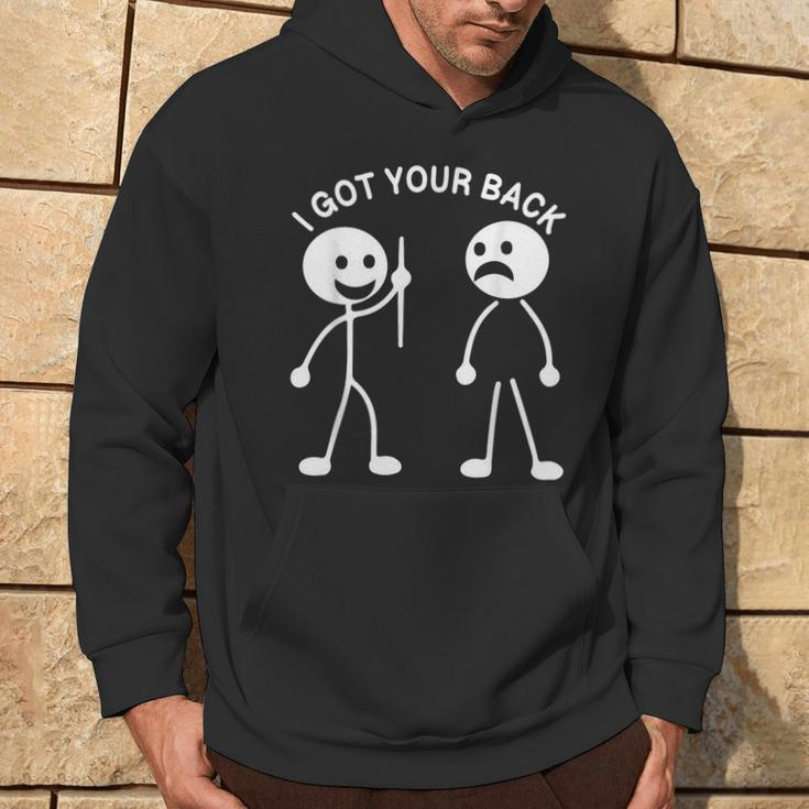 Stickman I Got Your Back Sign Humor Silhouette Man Hoodie Lifestyle