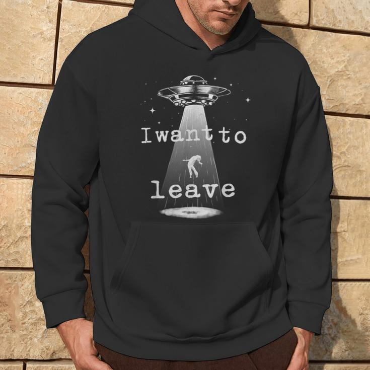 Vintage Alien Abduction Ufo I Want To Leave Hoodie Lifestyle