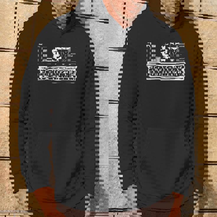 Woodworking I Love Wood Working Hoodie Lifestyle Woodworking I Love Wood Working Hoodie Lifestyle