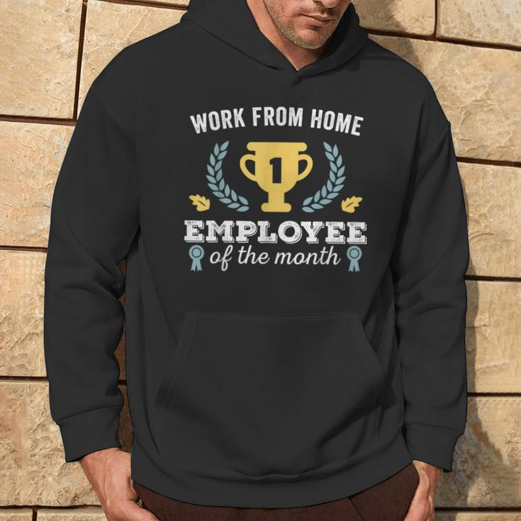 Work From Home Wfh Employee Of The Month Hoodie Lifestyle