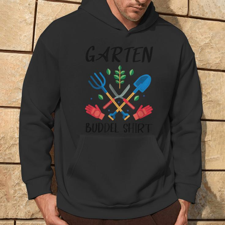 Garden Buddel Garden Gardener Hobby Gardener Kapuzenpullover Lebensstil