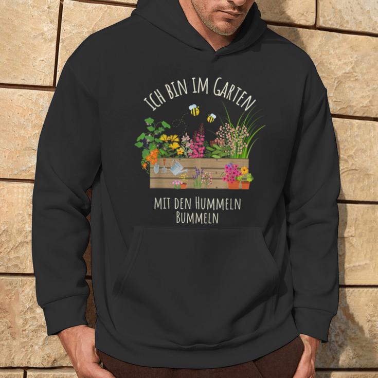 Gärtnerin Gärtner Ich Bin Im Garten Mit Den Hummeln Bummeln Hoodie Lebensstil