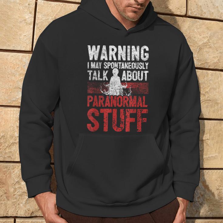 Ghost Hunting Warning Paranormal Investigator Hoodie Lifestyle