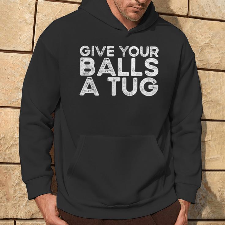 Give Your Balls A Tug Trash Talk Men's Hockey Hoodie Lifestyle