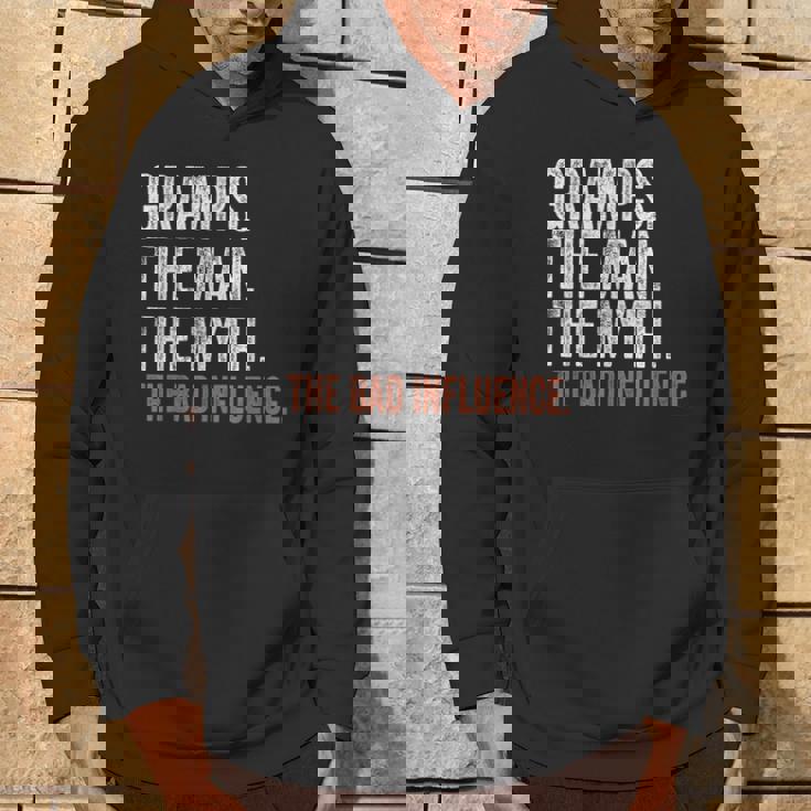 Gramps The Man The Myth The Bad Influence Father's Day Hoodie Lifestyle