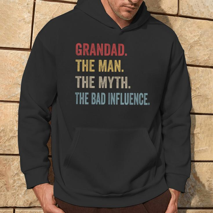 Grandad The Man Myth Bad Influence Father's Day Hoodie Lifestyle