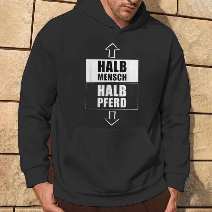 Halb Mensch Halb Pferd Pferdemensch Humor Zentaur Hoodie Lebensstil