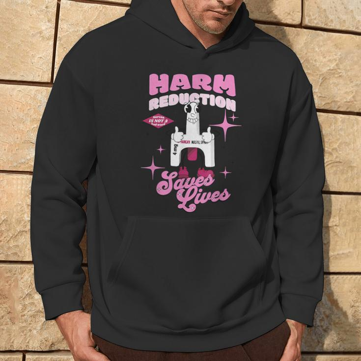 Harm Reduction Saves Lives Narcan Is Not A Bad Word Apparel Hoodie Lifestyle