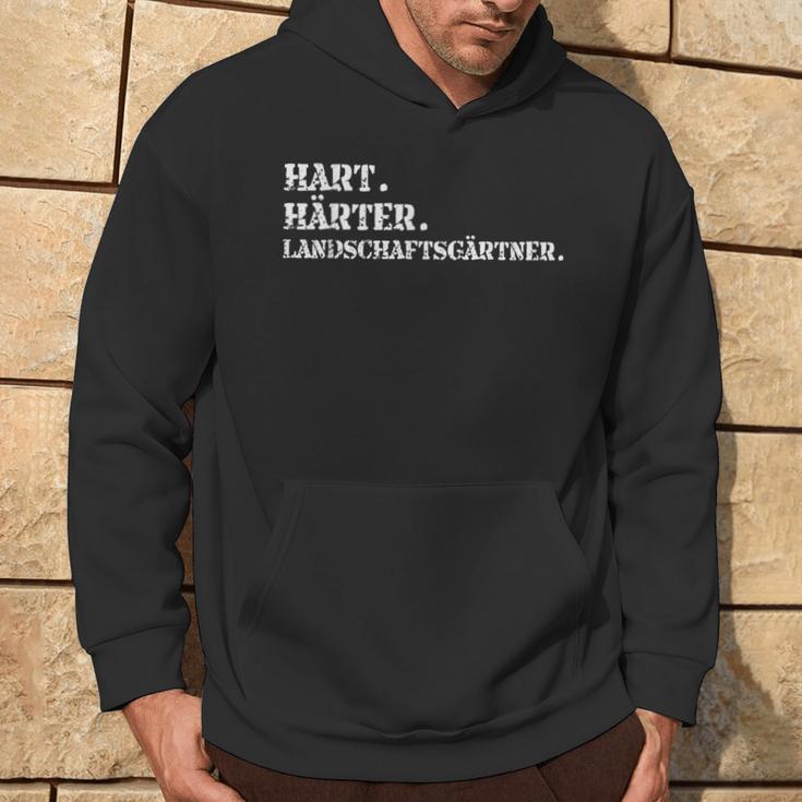 Hart Hardener Landscaper Garden And Landscaping Hoodie Lebensstil