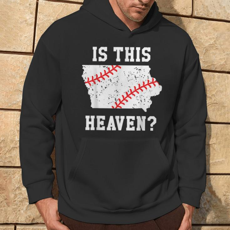 Is This Heaven Iowa Baseball FieldPlay Ball Hoodie Lifestyle