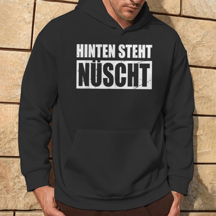 Hinten Steht Nüscht Auch Wat Nichts Dialect Berlinerisch S Hoodie Lebensstil