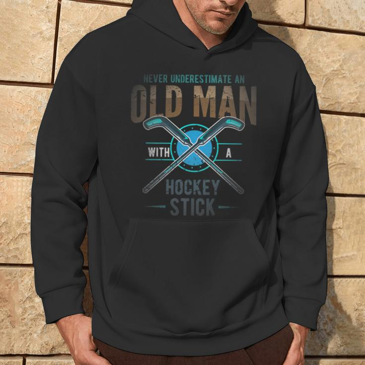 Hockey Or Never Underestimate An Old Man With Hockey Stick Hoodie Lifestyle