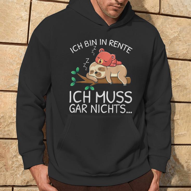 Ich Bin In Rente Ich Muss Gar Nichts Faultier German Hoodie Lebensstil