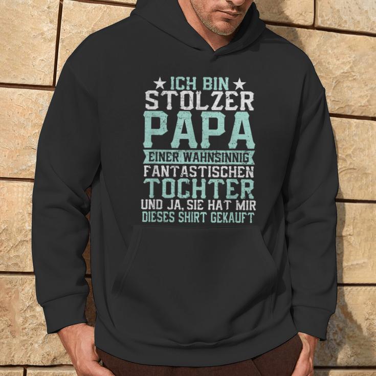 Ich Bin Stolzer Papa Einer Wahnsinnig Fantastischen Tochter Kapuzenpullover Lebensstil