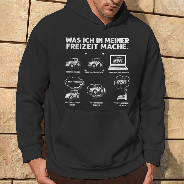 Was Ich In Meiner Freizeit Mache Traktor Landwirt Hoodie Lebensstil