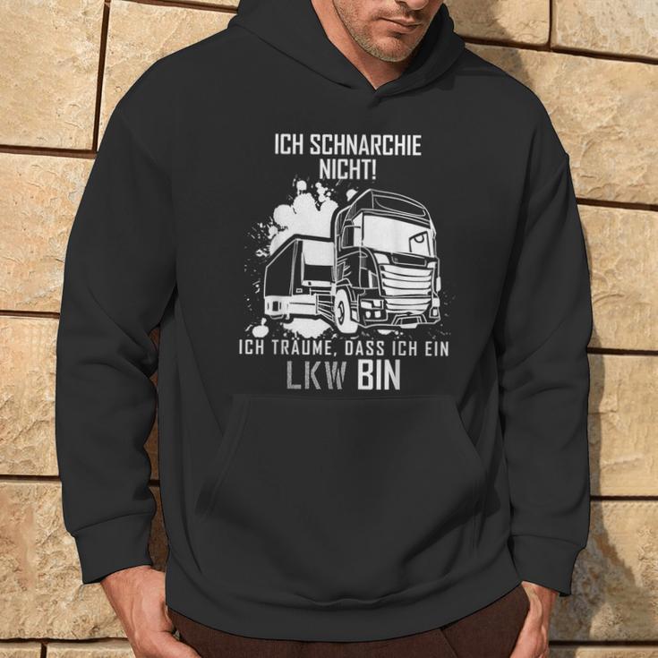 Ich Schnarche Nicht Ich Träume Ich Bin Ein Lkw Trucker Hoodie Lebensstil