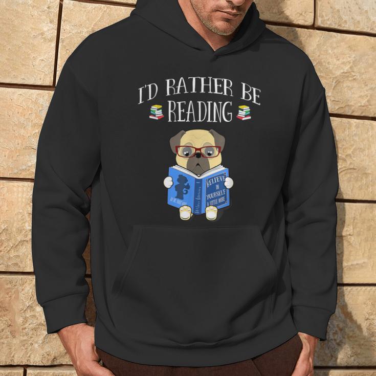 I'd Rather Be ReadingBookaholic Bookworms Hoodie Lifestyle