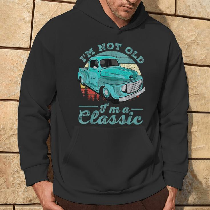 I'm Not Old I'm Classic Retro Cool Car Vintage Hoodie Lifestyle