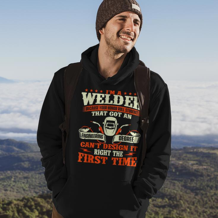 I'm A Welder Because You Can't It Right Welding Hoodie Lifestyle