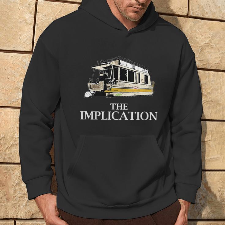 The Implication Boat Meme Graphic Culture Quote Boating Hoodie Lifestyle