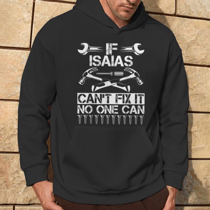 Isaias Fix It Lustiger Geburtstag Personalisierter Name Papa Geschenkidee Kapuzenpullover Lebensstil