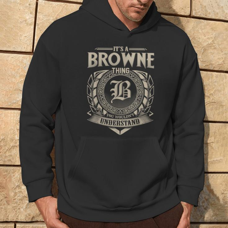 It's A Browne Thing You Wouldn't Understand Name Vintage Hoodie Lifestyle