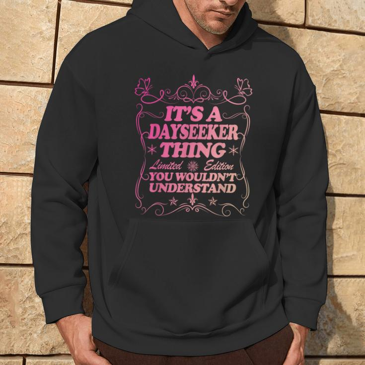 It's A Dayseeker Thing You Wouldn't Understand Rory Hoodie Lifestyle