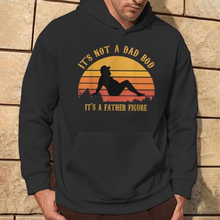 It's Not A Dad Bod It's A Father Figure Vintage Fathers Day Hoodie Lifestyle