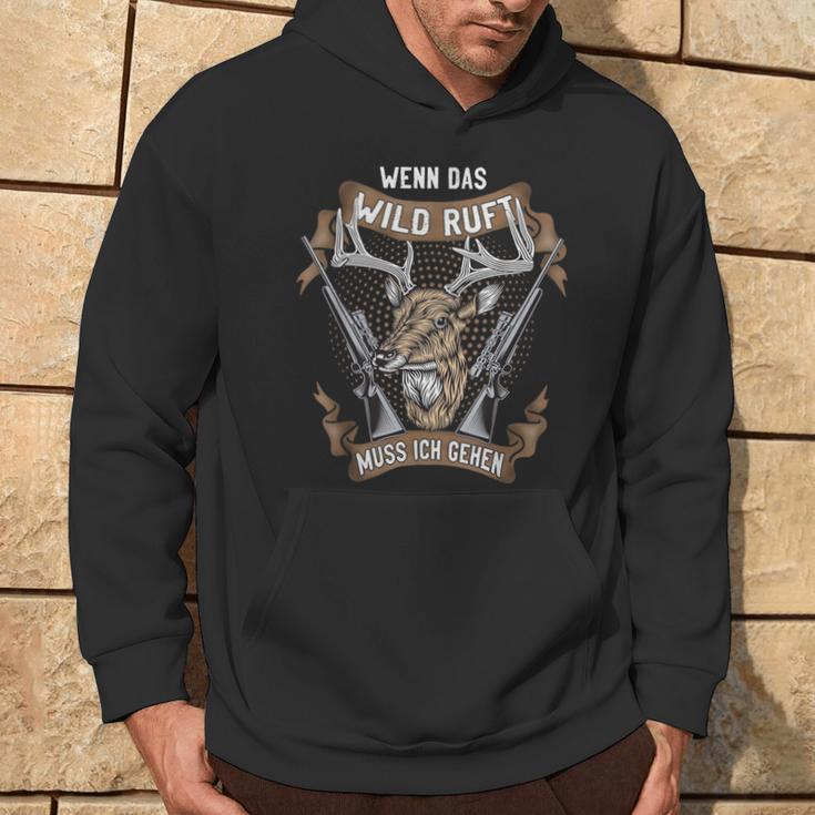 Jäger Wenn Das Wild Ruft Muss Ich Gehen Drückhagd Hunting Hoodie Lebensstil