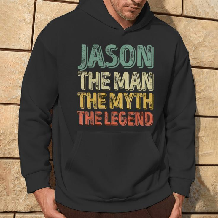 Jason The Man The Myth The Legend First Name Jason Hoodie Lifestyle