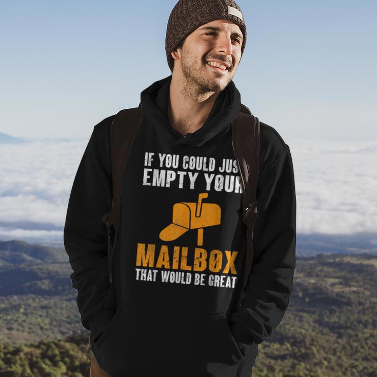If You Could Just Empty Your Mailbox Postal Worker Hoodie Lifestyle