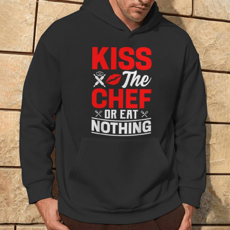 Kiss The Chef Or Eat Nothing Hoodie Lifestyle