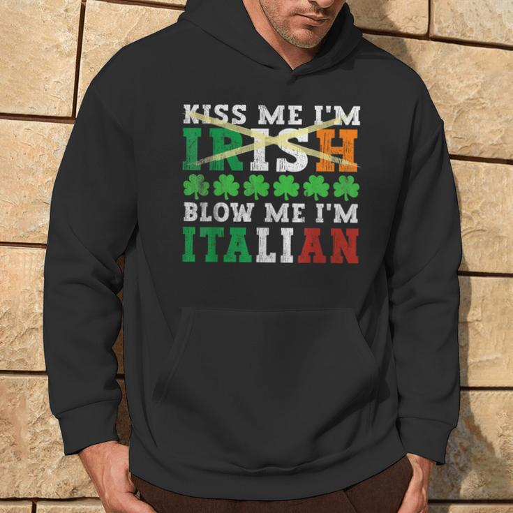 Kiss Me I'm Irish Blow Me I'm Italian St Patrick's Day Adult Hoodie Lifestyle