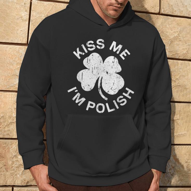 Kiss Me I'm Polish Saint Patrick Day Hoodie Lifestyle