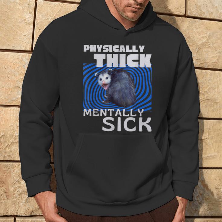 Körperlich Dickes Psychisch Krankes Opossum Mental Health Meme Kapuzenpullover Lebensstil