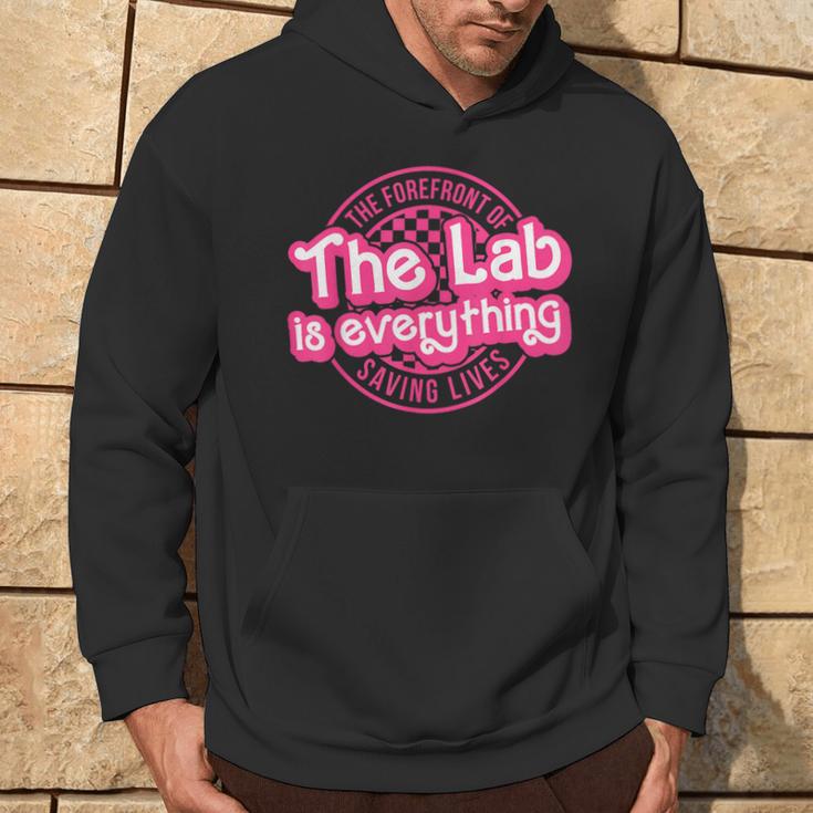 The Lab Is Everything Lab Week 2024 Phlebotomy Week Med Tech Hoodie Lifestyle