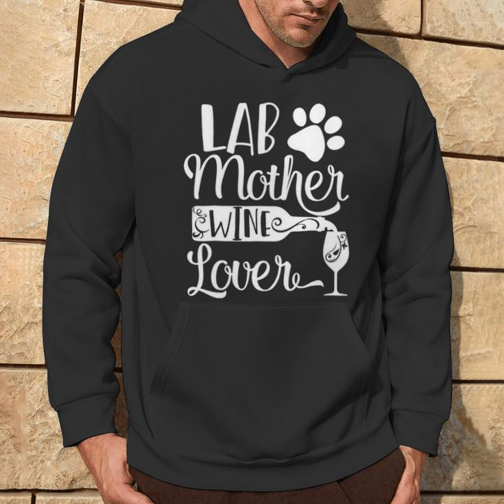 Lab Mother Wine Lover Cute Dog Mom Hoodie Lifestyle
