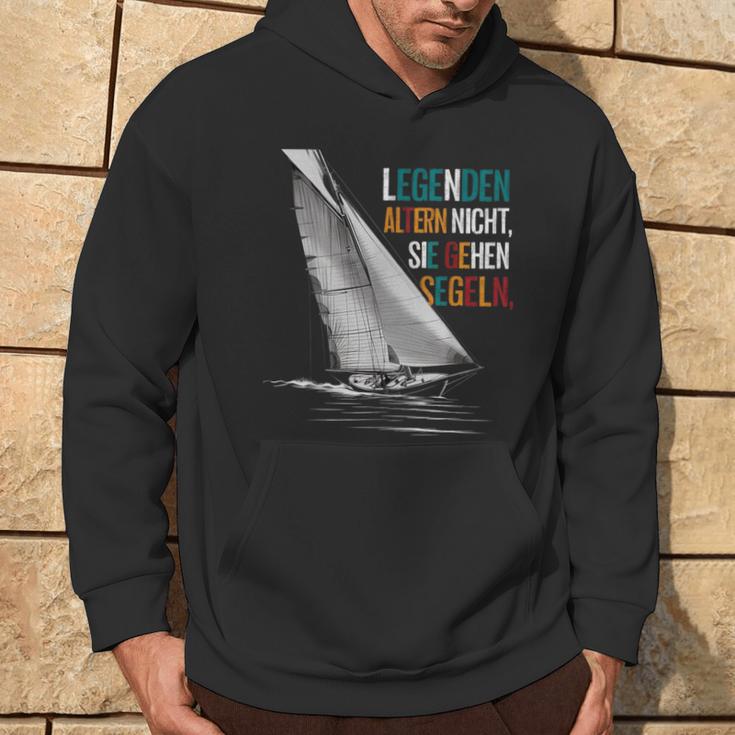 Legenden Altern Nicht Sie Gehen Segeln Großvateratertag Hoodie Lebensstil