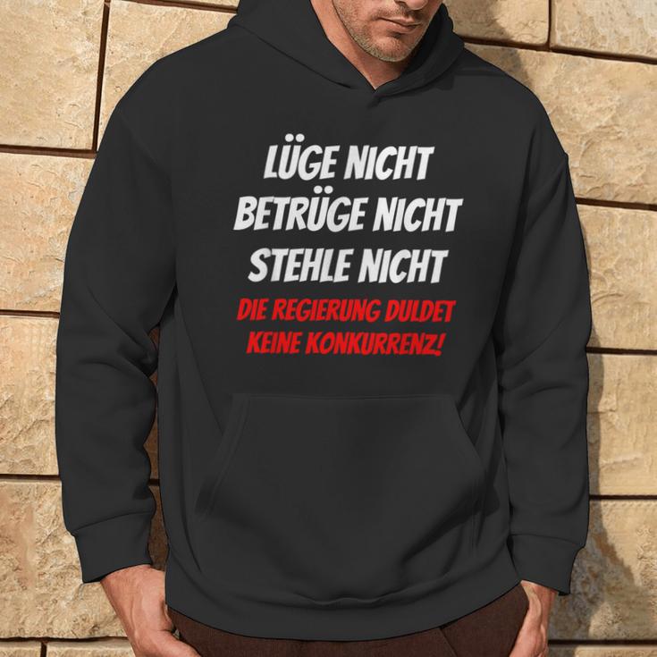 Lie Nicht Betrüge Nicht Stehle Nicht Politik Lie Nicht Betrüge Nicht Stol Kapuzenpullover Lebensstil