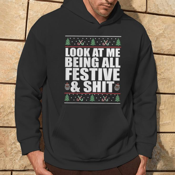 Look At Me Being All Festive & Shit Ugly Sweater Meme Hoodie Lifestyle