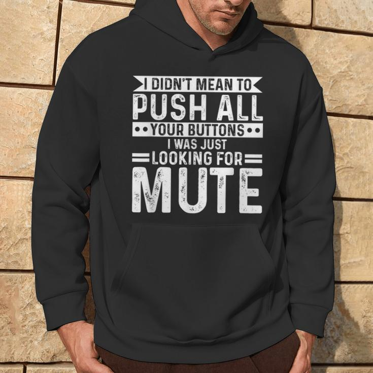 I Was Looking For Mute Hoodie Lifestyle