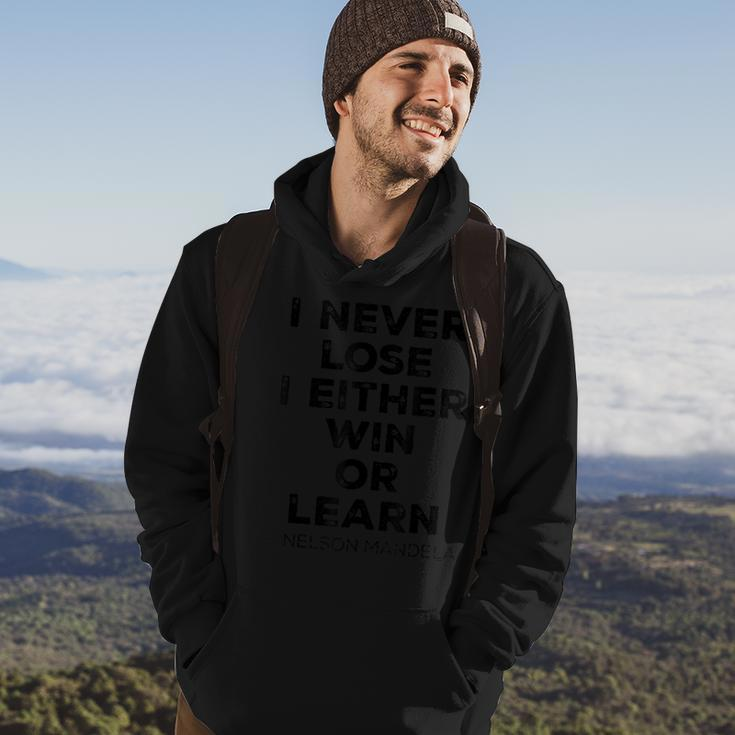 I Never Lose I Win Or Learn Positive Thinking Motivational Hoodie Lifestyle
