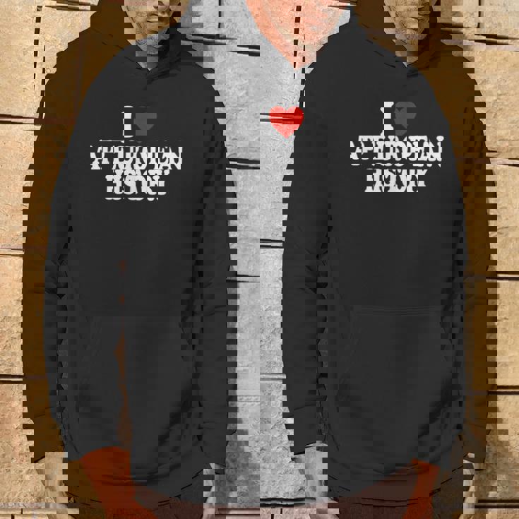 I Love Europe History Ap European I Love Ap European History Hoodie Lifestyle