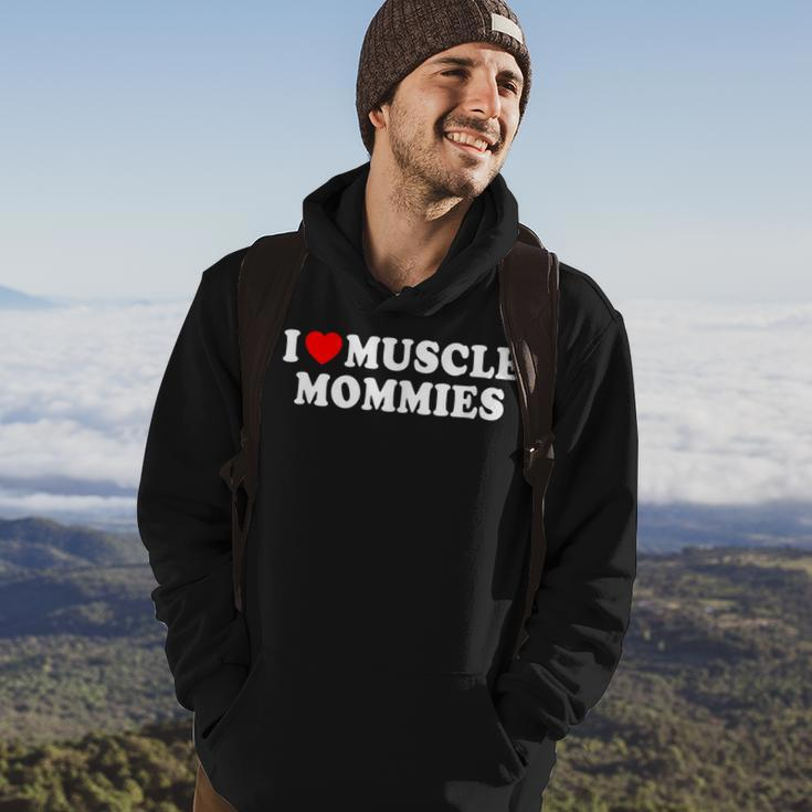 I Love Muscle Mommies I Heart Muscle Mommy Hoodie Lifestyle