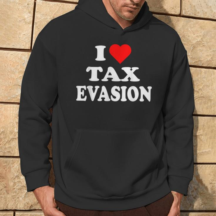 I Love Tax Evasion Red Heart Commit Tax Fraud Hoodie Lifestyle